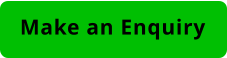 Make an Enquiry